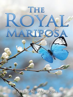 cover image of The Royal Mariposa